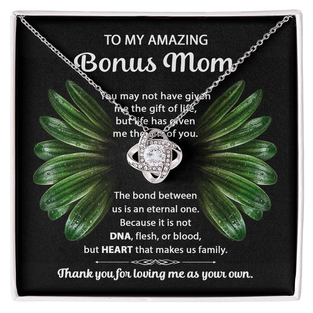 To My Amazing Bonus Mom