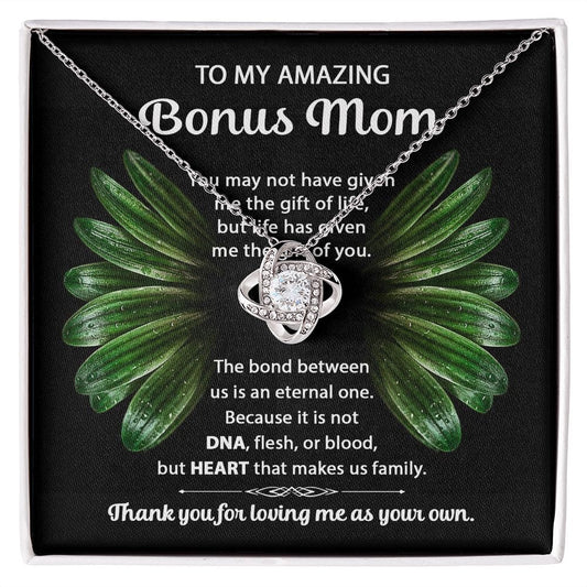 To My Amazing Bonus Mom