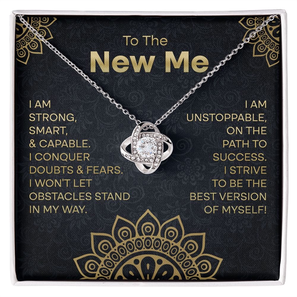 To The New Me Necklace