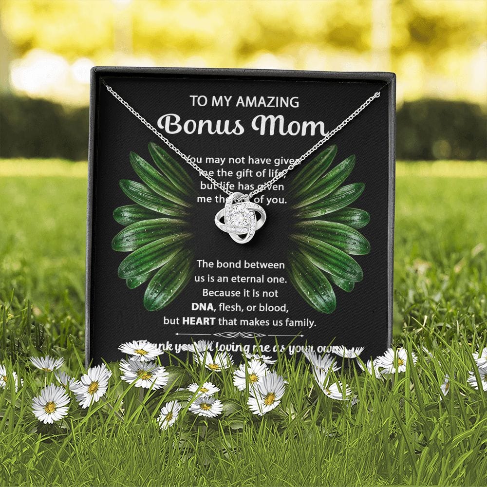 To My Amazing Bonus Mom