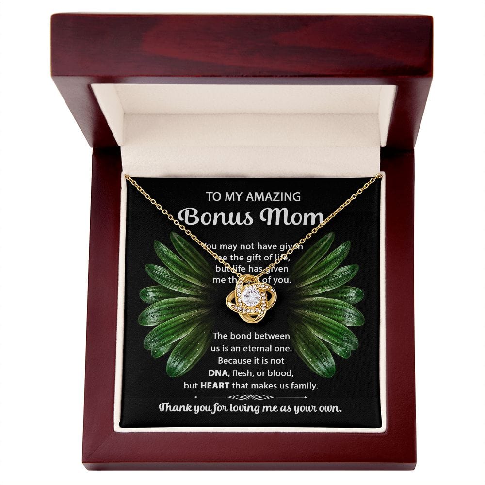 To My Amazing Bonus Mom