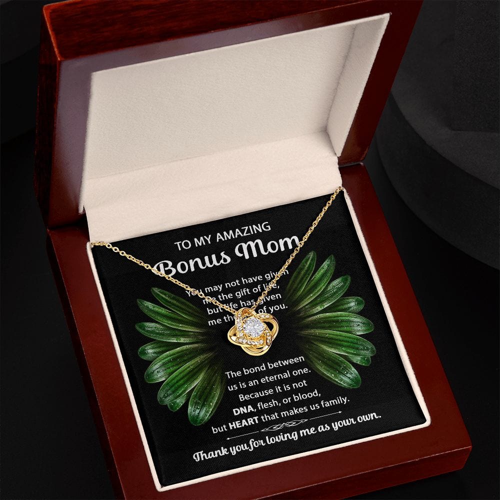 To My Amazing Bonus Mom