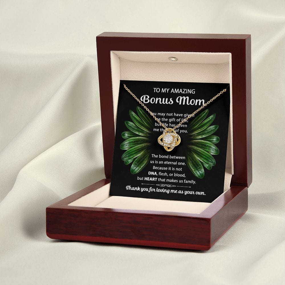 To My Amazing Bonus Mom