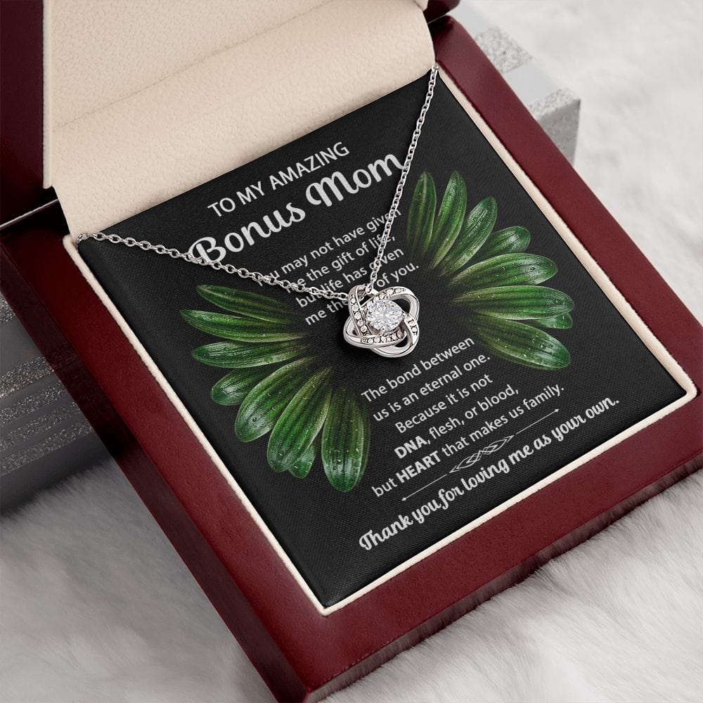 To My Amazing Bonus Mom