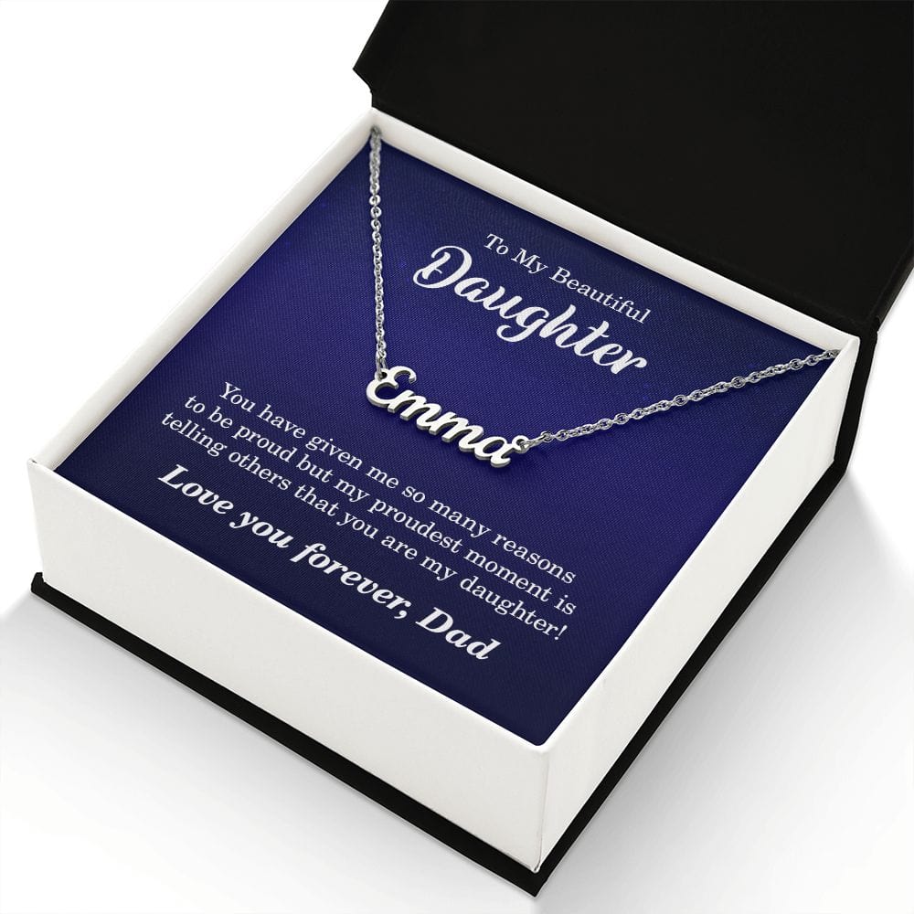 To My Beautiful Daughter-From Dad-Personalized Name Necklace