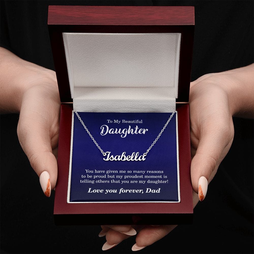 To My Beautiful Daughter-From Dad-Personalized Name Necklace